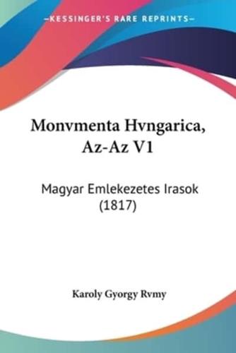 Monvmenta Hvngarica, Az-Az V1