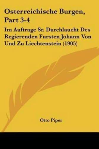 Osterreichische Burgen, Part 3-4