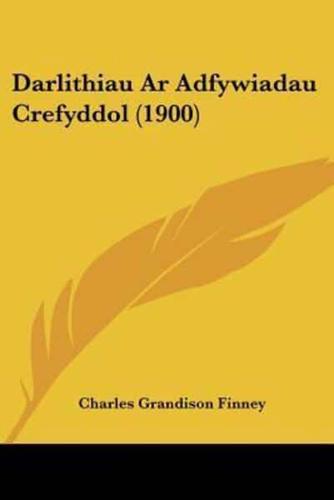 Darlithiau Ar Adfywiadau Crefyddol (1900)