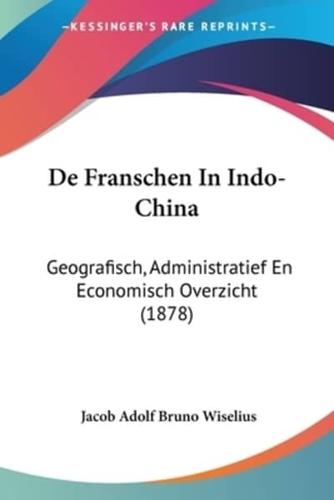 De Franschen In Indo-China