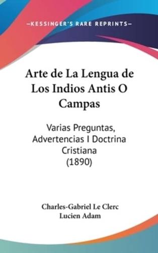 Arte De La Lengua De Los Indios Antis O Campas