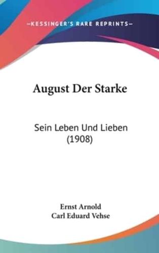 August Der Starke