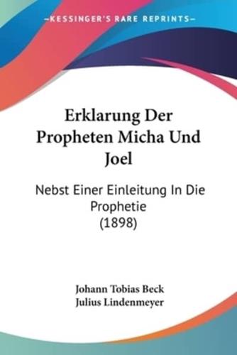 Erklarung Der Propheten Micha Und Joel