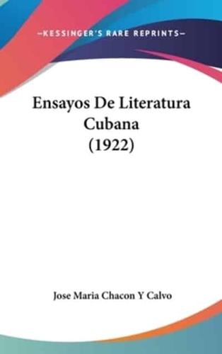 Ensayos De Literatura Cubana (1922)
