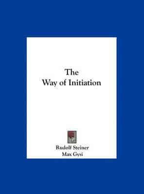 The Way of Initiation