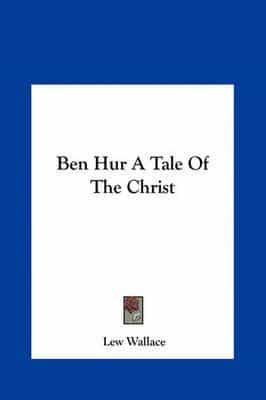 Ben Hur a Tale of the Christ