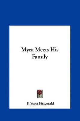 Myra Meets His Family