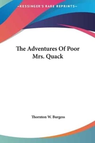 The Adventures Of Poor Mrs. Quack