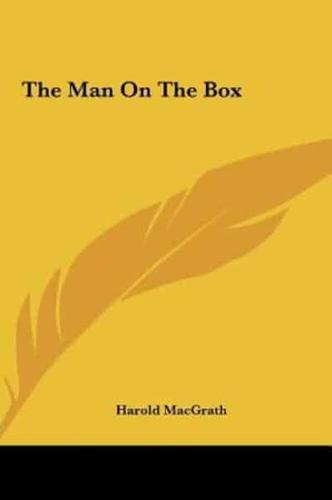 The Man on the Box the Man on the Box