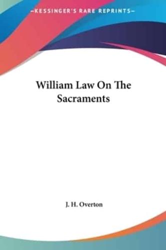 William Law On The Sacraments