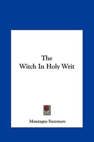 The Witch in Holy Writ
