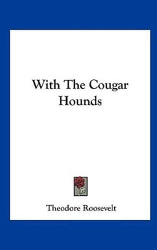 With The Cougar Hounds