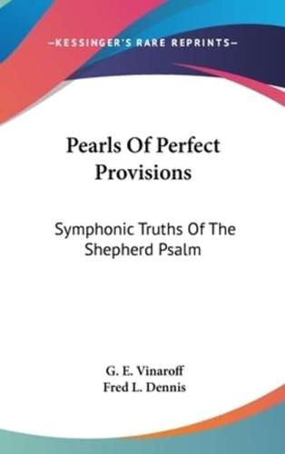Pearls of Perfect Provisions