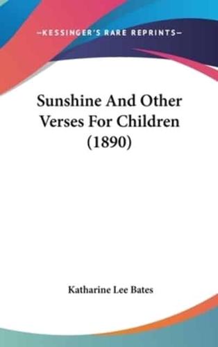 Sunshine and Other Verses for Children (1890)