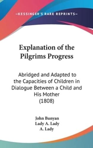 Explanation of the Pilgrims Progress