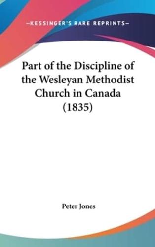 Part of the Discipline of the Wesleyan Methodist Church in Canada (1835)