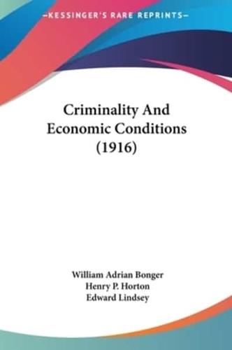 Criminality And Economic Conditions (1916)