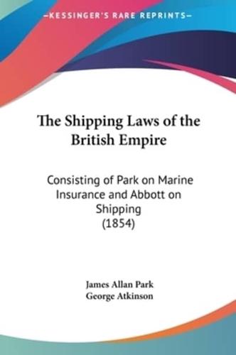 The Shipping Laws of the British Empire