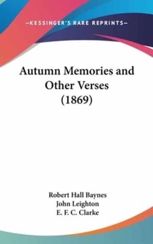Autumn Memories and Other Verses (1869)