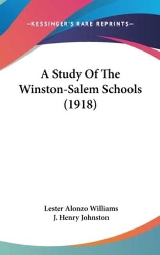 A Study of the Winston-Salem Schools (1918)