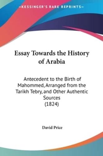 Essay Towards the History of Arabia