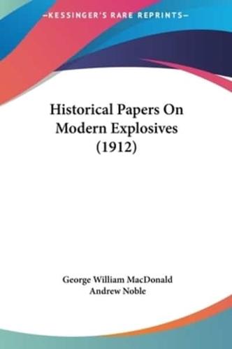 Historical Papers on Modern Explosives (1912)