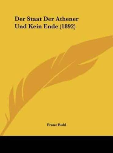 Der Staat Der Athener Und Kein Ende (1892)