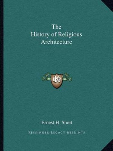 The History of Religious Architecture