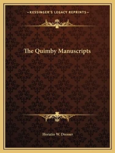 The Quimby Manuscripts