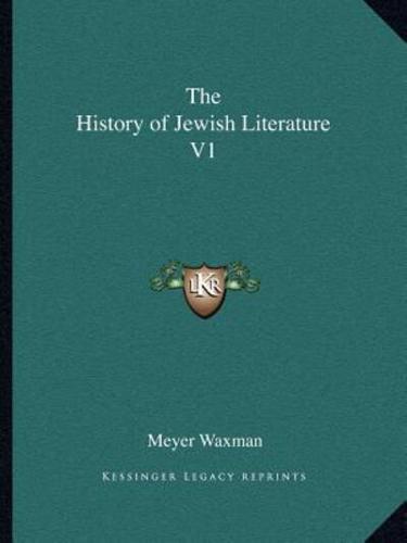The History of Jewish Literature V1