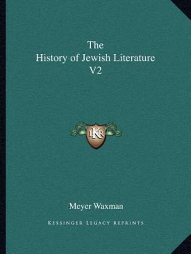 The History of Jewish Literature V2