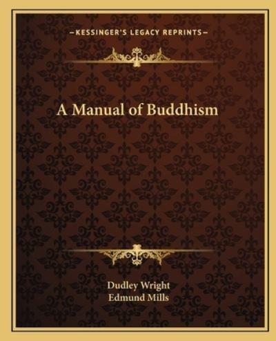 A Manual of Buddhism