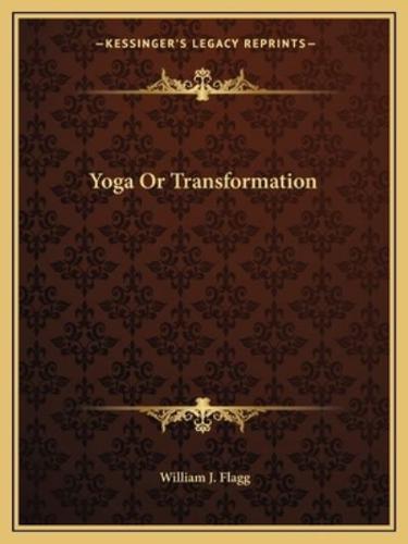 Yoga Or Transformation