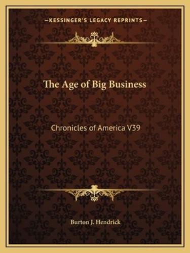 The Age of Big Business