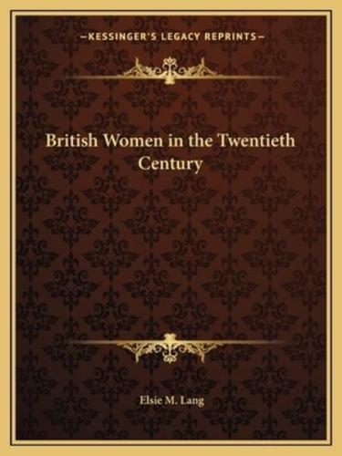 British Women in the Twentieth Century