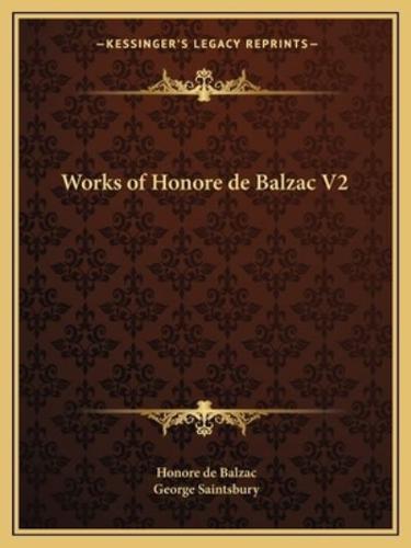 Works of Honore De Balzac V2