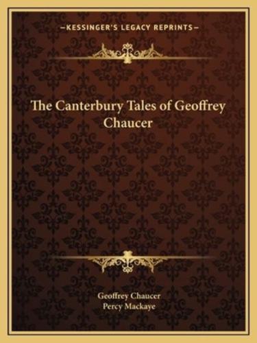 The Canterbury Tales of Geoffrey Chaucer