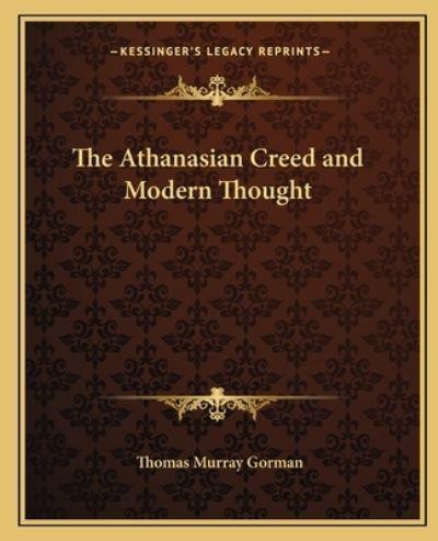 The Athanasian Creed and Modern Thought