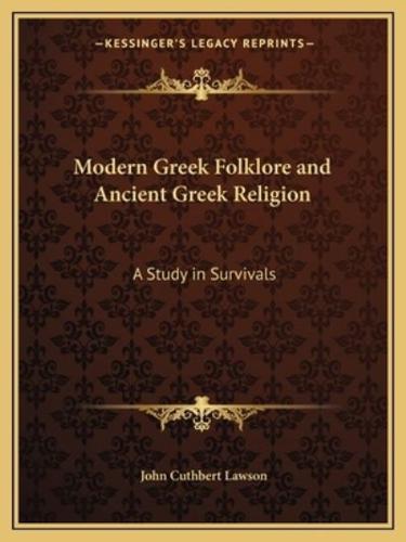 Modern Greek Folklore and Ancient Greek Religion