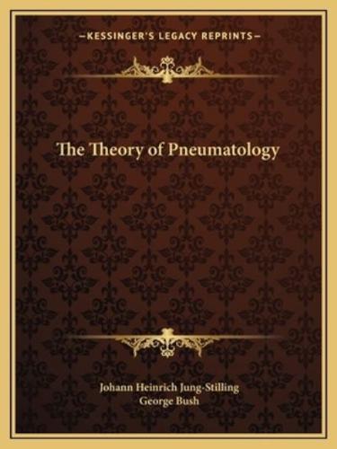 The Theory of Pneumatology