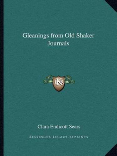 Gleanings from Old Shaker Journals