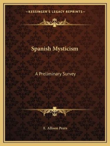 Spanish Mysticism