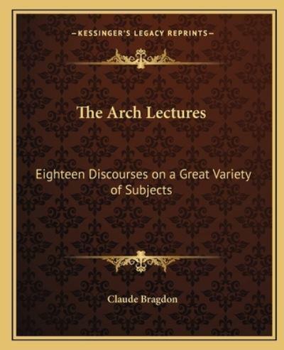 The Arch Lectures