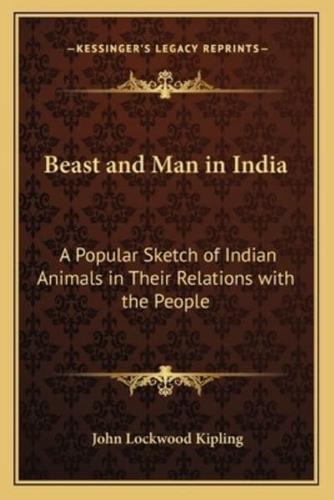 Beast and Man in India