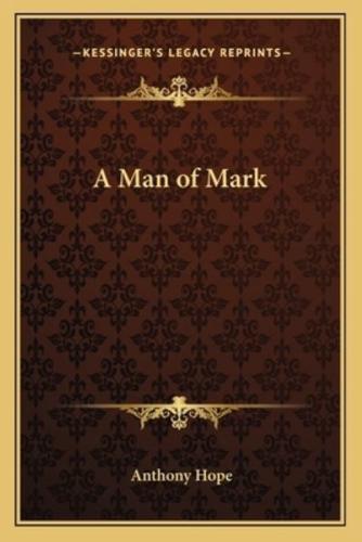 A Man of Mark