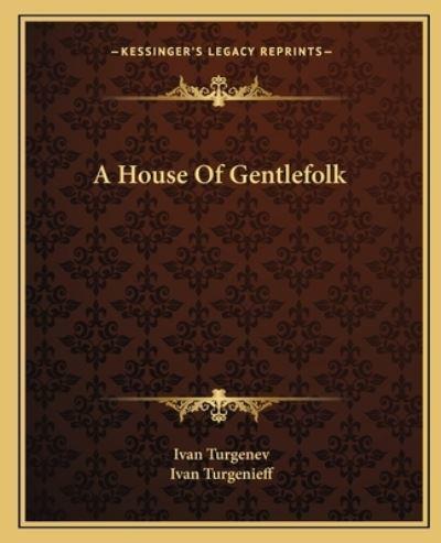 A House Of Gentlefolk