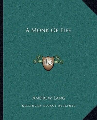 A Monk Of Fife