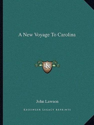 A New Voyage To Carolina