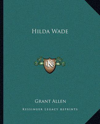 Hilda Wade