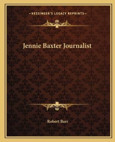 Jennie Baxter Journalist